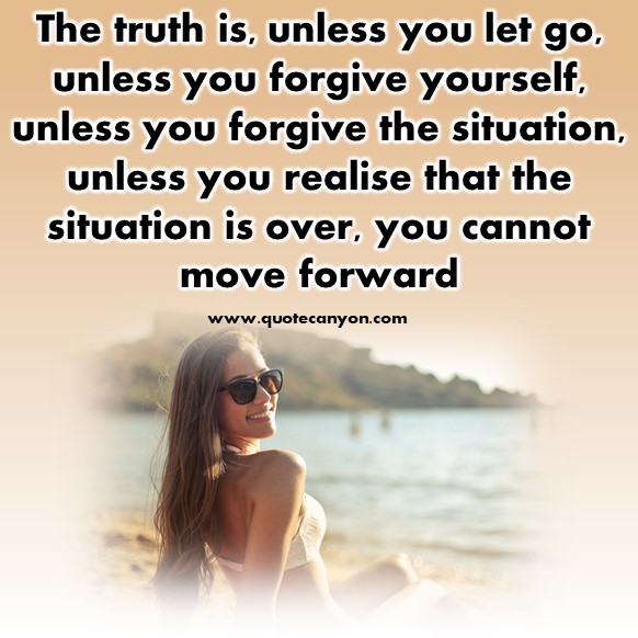 Quotes About Letting Go And Moving On