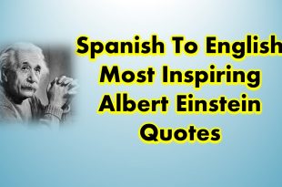 Spanish To English Most Inspiring Albert Einstein Quotes of All Time