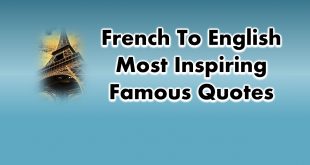 French To English Most Inspiring Famous Quotes of All Time