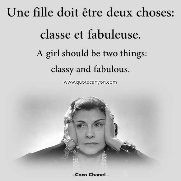 Coco Chanel Quote in French that says Une fille doit être deux choses, classe et fabuleuse
